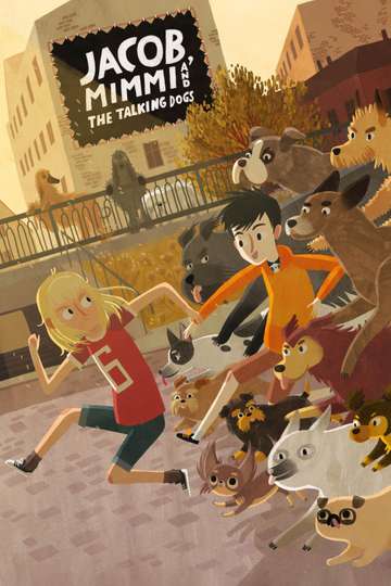 Jacob, Mimmi and the Talking Dogs Poster