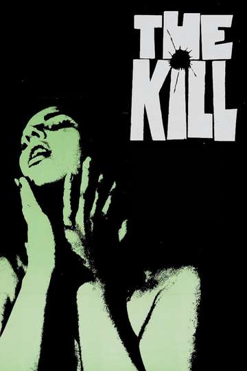 The Kill Poster