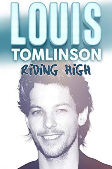 Louis Tomlinson Riding High Poster