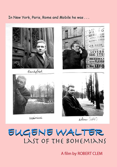 Eugene Walter Last of the Bohemians