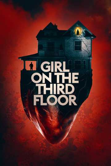 Girl on the Third Floor Poster