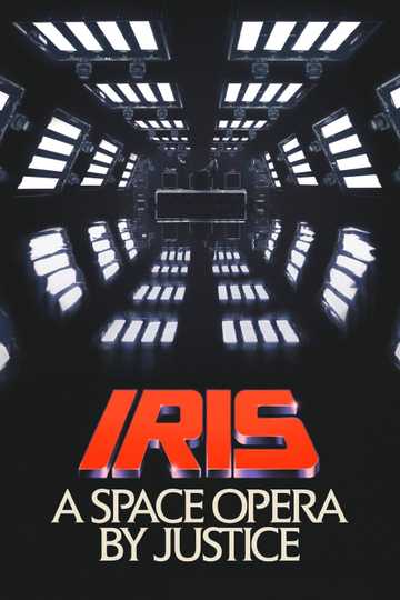 IRIS: A Space Opera by Justice