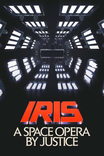 Iris A Space Opera by Justice Poster