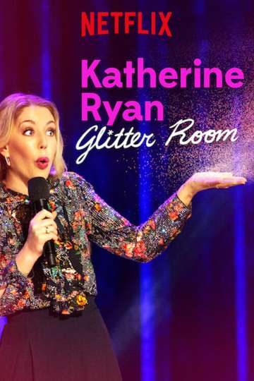 Katherine Ryan Glitter Room Poster