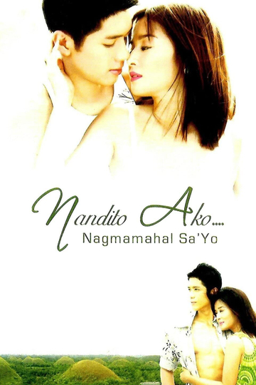 Nandito ako... Nagmamahal sa 'yo Poster