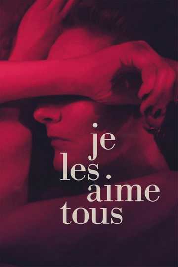 Je les aime tous Poster