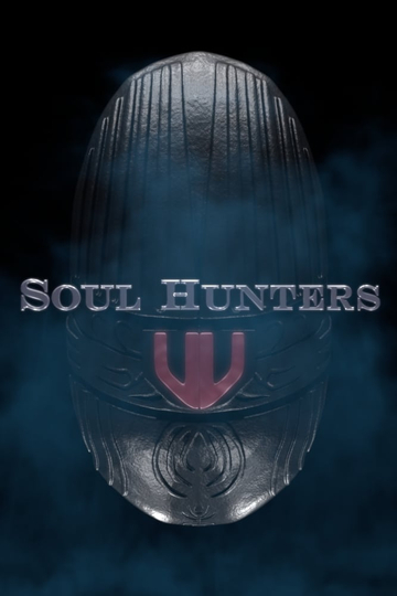 Soul Hunters Poster