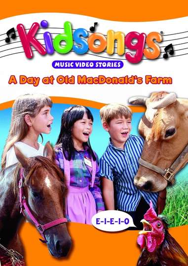 Kidsongs A Day at Old MacDonalds Farm Poster