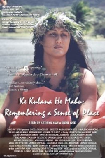 Ke Kulana He Mahu Remembering a Sense of Place