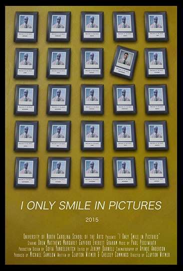 I Only Smile in Pictures Poster