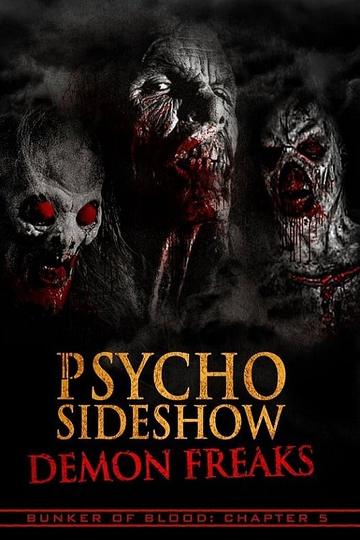 Psycho Sideshow Demon Freaks