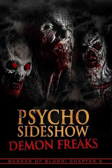 Psycho Sideshow Demon Freaks