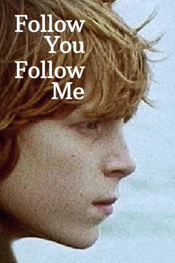 Follow You Follow Me Poster
