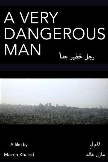 A Very Dangerous Man Poster