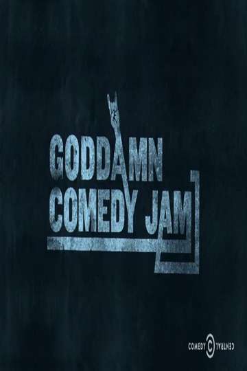 The Goddamn Comedy Jam Poster