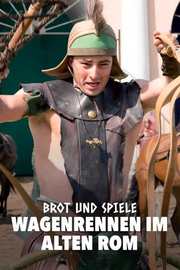 Brot und Spiele – Wagenrennen im alten Rom Poster