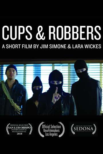 Cups & Robbers Poster