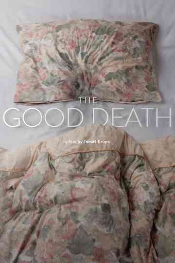The Good Death