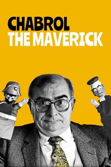 Claude Chabrol the Maverick