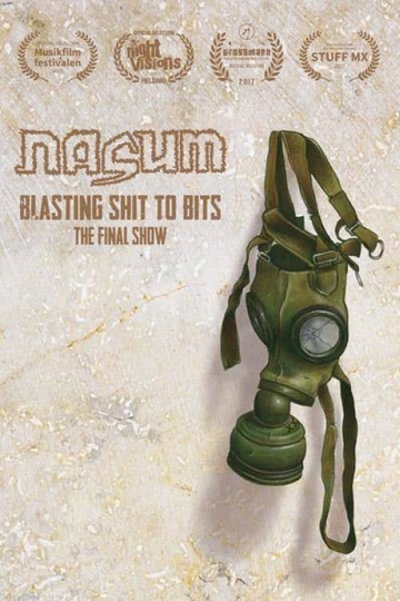 Nasum Blasting Shit to Bits  The Final Show