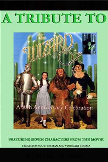 A Tribute to the Wizard of Oz Poster