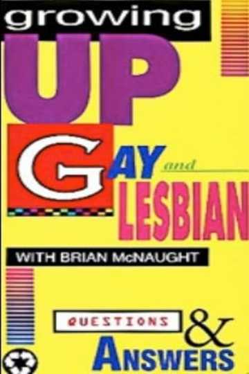 Growing Up Gay  Lesbian Question  Answers