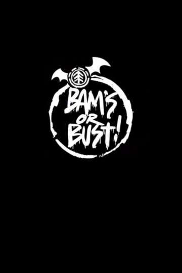 Bams or Bust Poster