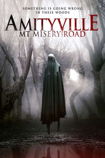 Amityville Mt Misery Road Poster