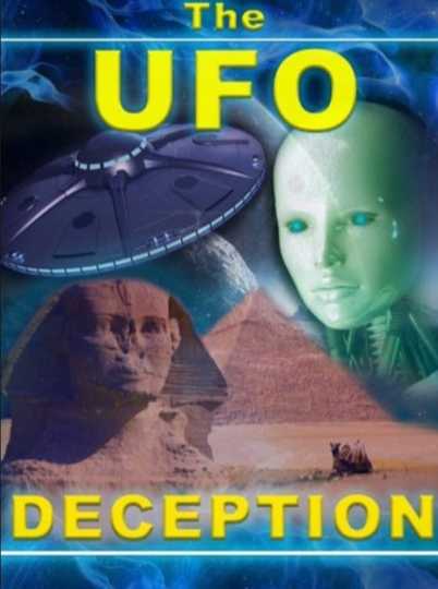 The UFO Deception