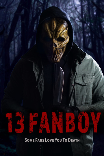 13 Fanboy Poster