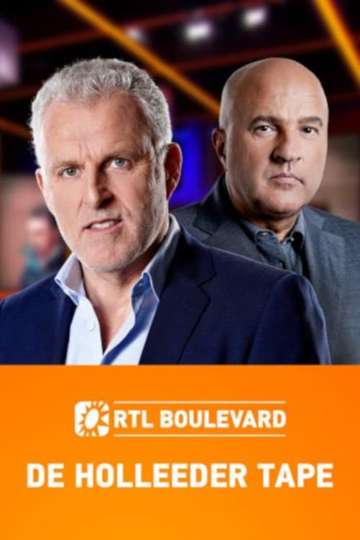 RTL Boulevard De Holleeder Tapes
