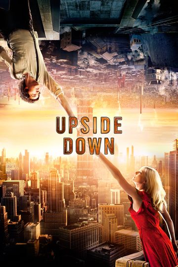 Upside Down 2013 Movie Moviefone 8239