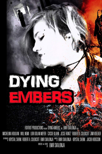 Dying Embers Poster