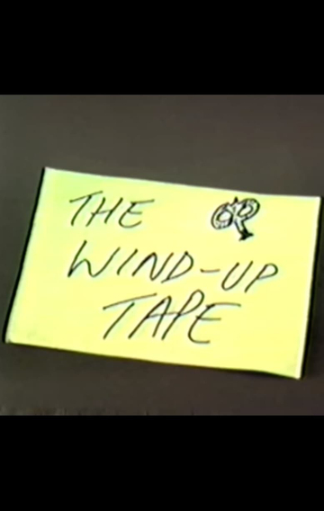 The Wind-Up Tape