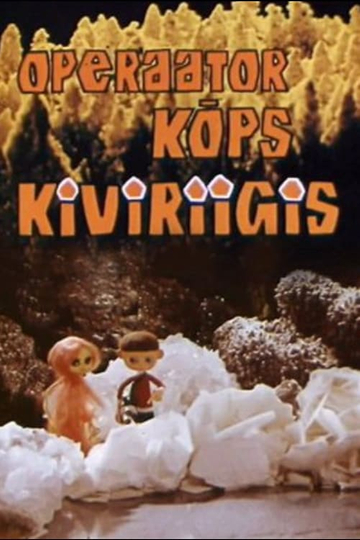 Operaator Kõps kiviriigis