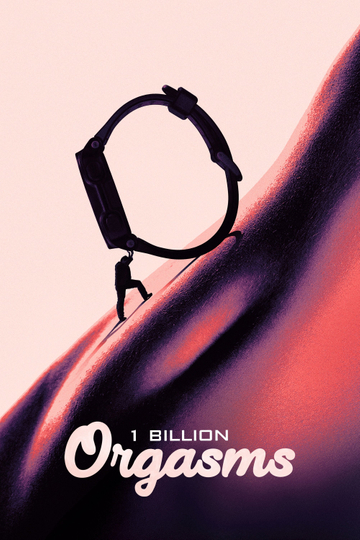 1 Billion Orgasms Poster