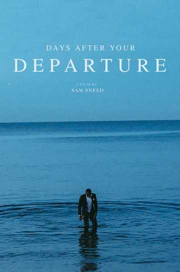 Days After Your Departure Poster