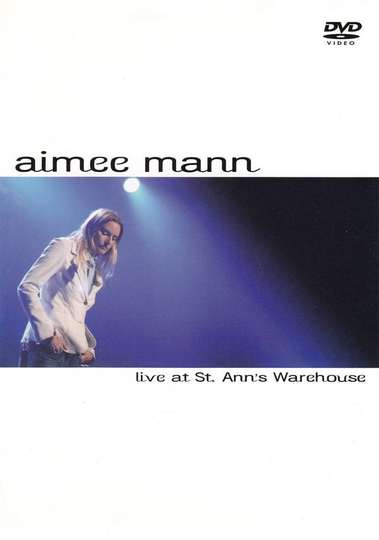 Aimee Mann Live at St Anns Warehouse