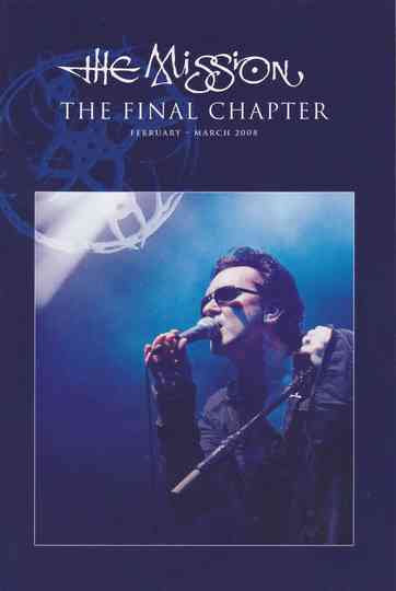 The Mission The Final Chapter