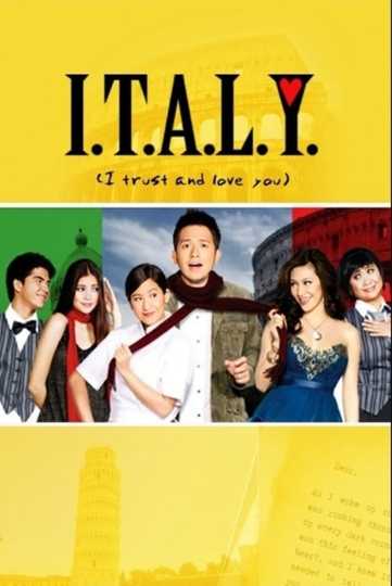 I.T.A.L.Y. (I Trust and Love You) Poster