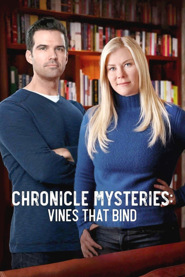 Chronicle Mysteries: Vines that Bind Poster