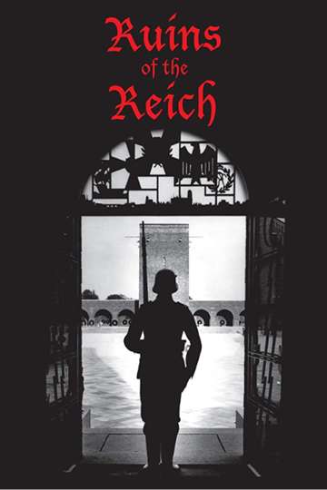 Ruins of the Reich Poster