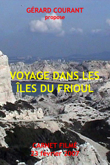 Voyage dans les îles du Frioul