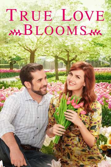 True Love Blooms Poster