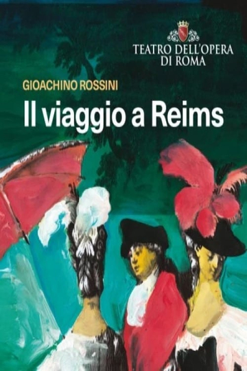 Il viaggio a Reims  Roma