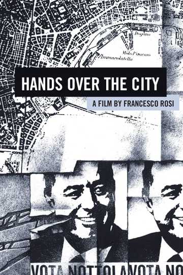Hands over the City Poster