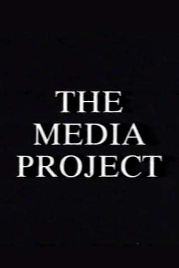 The Media Project Poster
