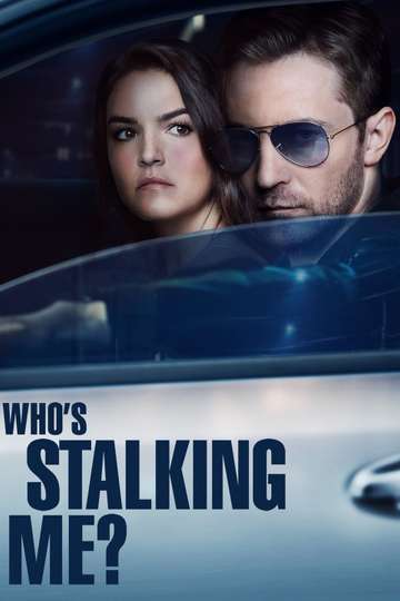 Whos Stalking Me Poster