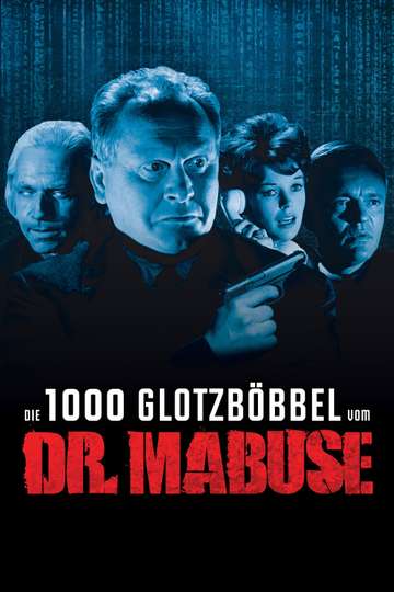Die 1000 Glotzböbbel vom Dr Mabuse