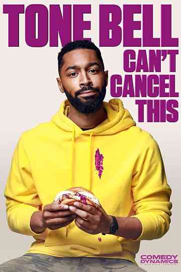 Tone Bell - Can't Cancel This Poster